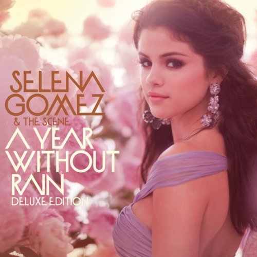 selena gomez and the scene a year without rain album. Album: A Year Without Rain